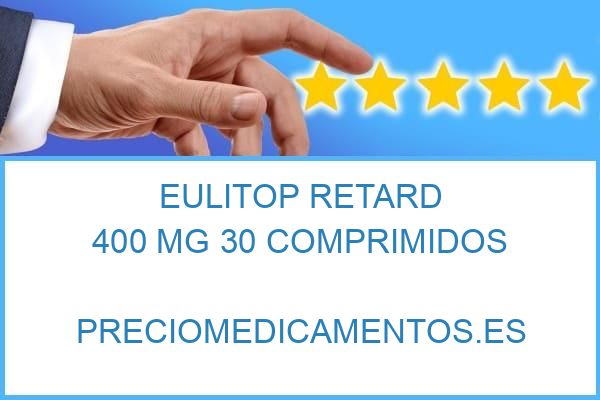 EULITOP Retard 400 mg: Beneficios y Uso