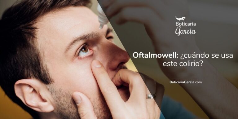 Oftalmowell sin receta: Prospecto de colirio en solución para el cuidado de los ojos